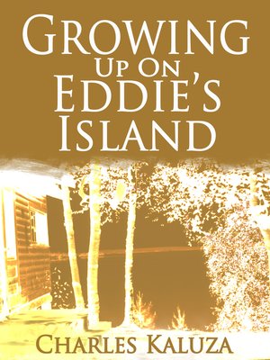 cover image of Growing up on Eddie's Island